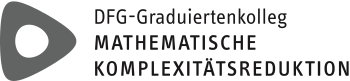 DFG-Graduiertenkolleg Mathematische Komplexitätsreduktion